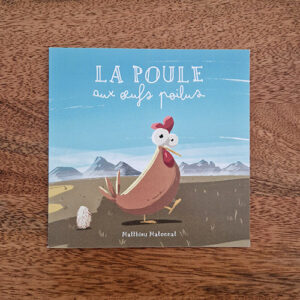 Livre "La Poule aux œufs poilus"