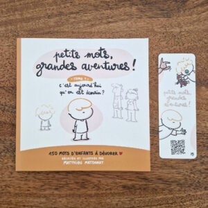"Petits mots, grandes aventures !"